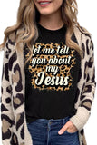 Women's Leopard Letter Print Graphic Tee Let's Me Tell You about My Jesus T Shirt