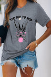 Women's Gray Letter Bunny Print Graphic Tee Too Hip to Hop Easter T Shirt