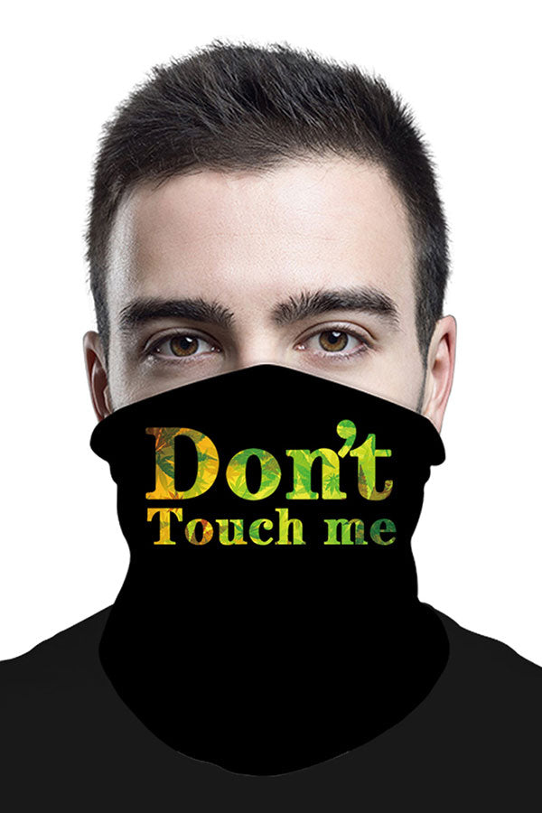 Don't Touch Me Letter Print Neck Gaiter For Sun Protection
